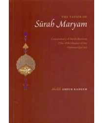 The Tafsir of Surah Maryam
